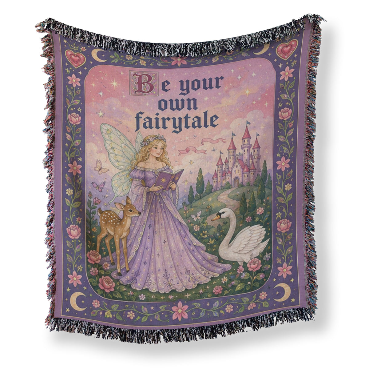 Be Your Own Fairytale Blanket