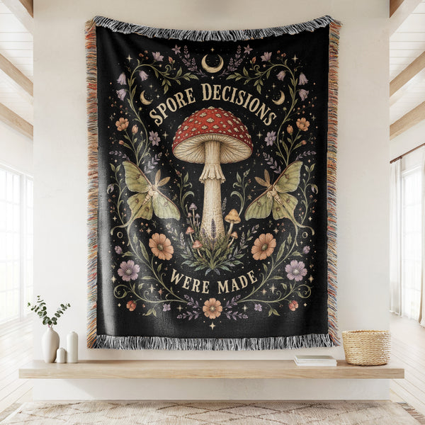 Spore Decisions Were Made Mushroom Blanket